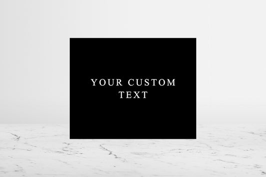 Your Custom Text Sign II | The ELIZABETH