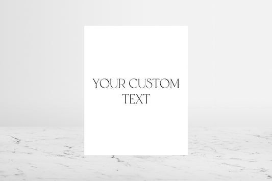 Your Custom Text Sign I | The EMMA